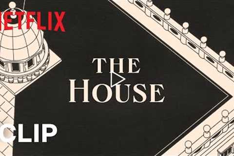 The House | Main Title | Netflix