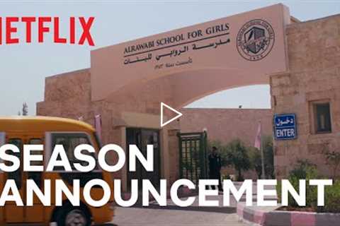 It’s official! AlRawabi School for Girls has been renewed for a second season! 🚨 | Netflix