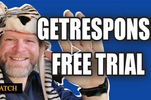 Getresponse Free Trial | Get Your Free Trial Of Getresponse Here