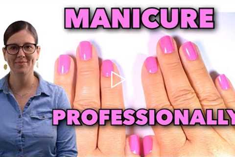 Watch Me Work, Proper Professional Manicure. ENG