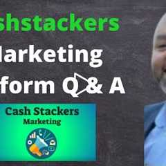 Cashstackers Marketing Platform Q and A Walk through Training Tutorial Demo Review - CASHSTACKERS