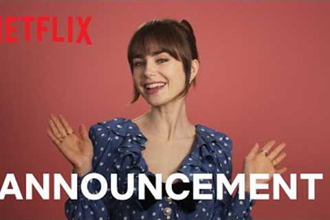 Emily in Paris | Season 4 Announcement | Netflix