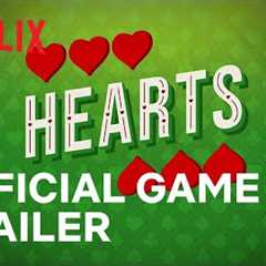 Hearts | Official Game Trailer | Netflix