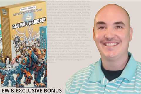 ANIMAL WARRIORS PLR COLORING PACK REVIEW   ANIMAL WARRIORS COLORING PACK REVIEW BEHIND THE SCENES