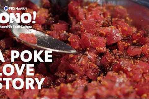 Chef Sam Choy Tells the Story of Hawaiian Poke | ʻONO! Hawaiʻi''s Food Culture